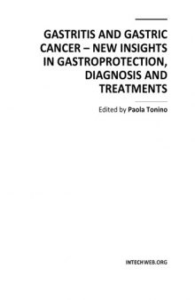 Gastritis and Gastric Cancer - New Insights in Gastroprot., Diag.,Trtmts