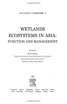 WETLANDS ECOSYSTEMS IN ASIA FUNCTION AND MANAGEMENT