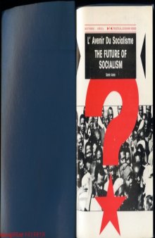The Future of Socialism (Southern Africa Political Economy)