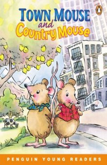 Town Mouse and Country Mouse (Penguin Young Readers, Level 1)
