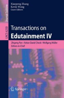 Transactions on Edutainment IV