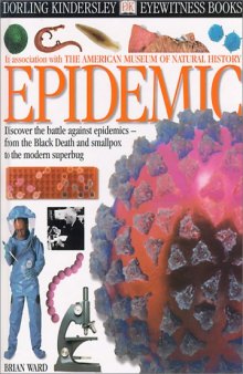 Eyewitness: Epidemic (Eyewitness Books)
