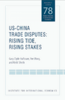 S-China Trade Disputes: Rising Tide, Rising Stakes