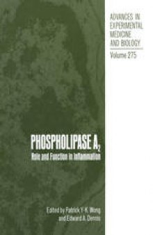 Phospholipase A2 : Role and Function in Inflammation