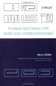 Planar Antennas for Wireless Communications 