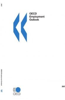 OECD Employment Outlook - 2007 Edition (O E C D Employment Outlook)