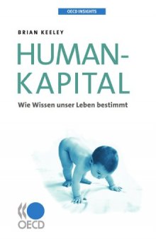 OECD Insights Humankapital: Wie Wissen unser Leben bestimmt  