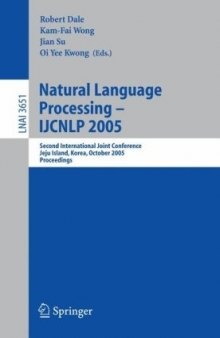 Natural Language Processing – IJCNLP 2005: Second International Joint Conference, Jeju Island, Korea, October 11-13, 2005. Proceedings