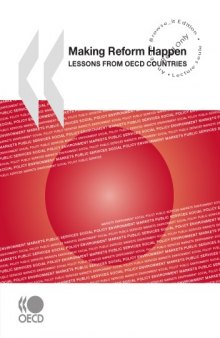 Making Reform Happen Lessons from OECD Countries