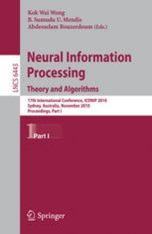 Neural Information Processing. Theory and Algorithms: 17th International Conference, ICONIP 2010, Sydney, Australia, November 22-25, 2010, Proceedings, Part I
