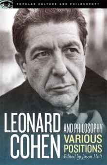 Leonard Cohen and Philosophy : Various Positions