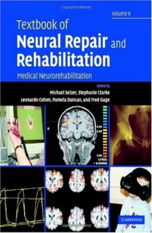 Textbook of Neural Repair and Rehabilitation: Medical Neurorehabilitation