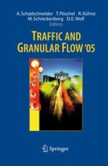 Traffic and Granular Flow’05
