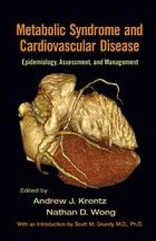 Metabolic syndrome and cardiovascular disease : epidemiology, assessment, and management