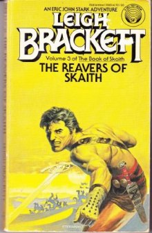 The Reavers of Skaith (The Book of Skaith, Vol. 3)