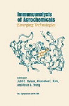 Immunoanalysis of Agrochemicals. Emerging Technologies