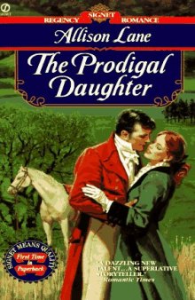 The Prodigal Daughter (Signet Regency Romance)
