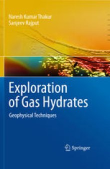 Exploration of Gas Hydrates: Geophysical Techniques