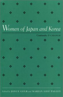 Women of Japan and Korea: Continuity and Change (Women in the Political Economy)