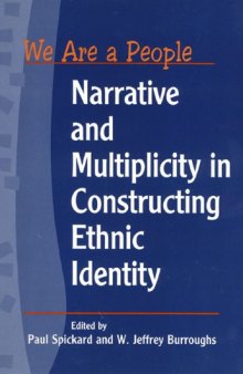 We are a people: narrative and multiplicity in constructing ethnic identity