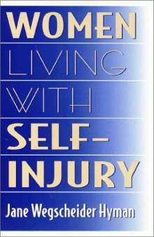 Women living with self-injury