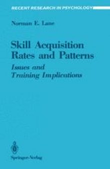 Skill Acquisition Rates and Patterns: Issues and Training Implications