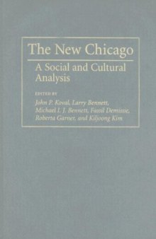 The New Chicago: A Social and Cultural Analysis