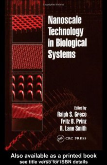 Nanoscale technology in biological systems