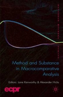 Method and Substance in Macrocomparative Analysis (Research Methods Series)