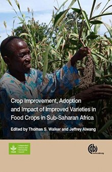 Crop improvement, adoption and impact of improved varieties in food crops in Sub-Saharan Africa