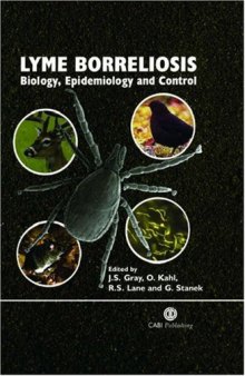 Lyme Borreliosis: Biology, Epidemiology and Control (CABI Publishing)