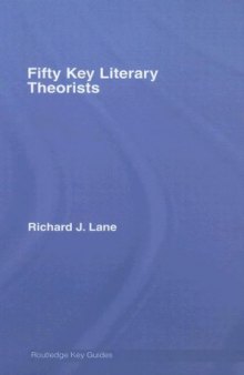 Fifty Key Literary Theorists (Key Guides