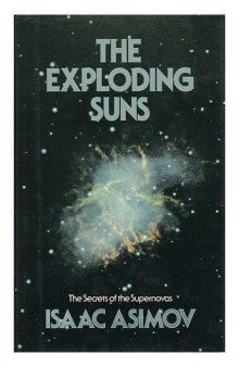 The Exploding Suns: The Secrets of the Supernovas