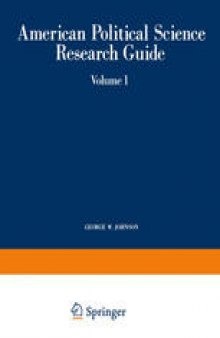 American Political Science Research Guide: Volume 1