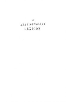 Arabic-English Lexicon, Vol 1 