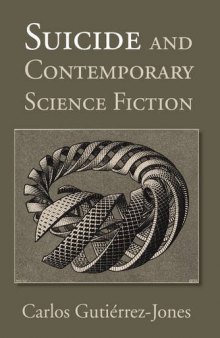 Suicide and contemporary science fiction