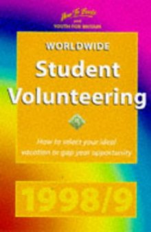 Worldwide Volunteering for Young People: In Association With Youth for Britain (How to)
