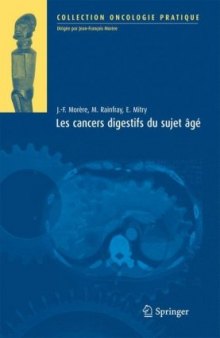 Les Cancers Digestifs du Sujet Age (Oncologie pratique)