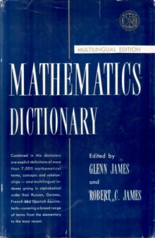Mathematics Dictionary. Multilingual Edition: English, French, German, Russian, Spanish