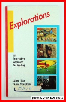 Explorations: An Interactive Approach to Reading