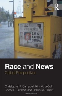 Race and news : critical perspectives