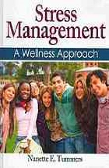 Stress management : a wellness approach