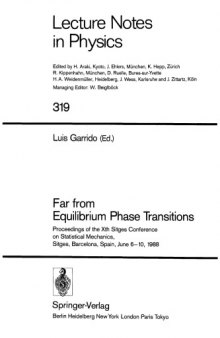 Far from Equilibrium Phase Transitions. Proceedings of the Xth Sitges Conference on Statistical Mechanics, Sitges, Barcelona, Spain, June 6-10, 1988 