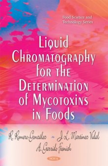 Liquid Chromatography for the Determination of Mycotoxins in Foods  
