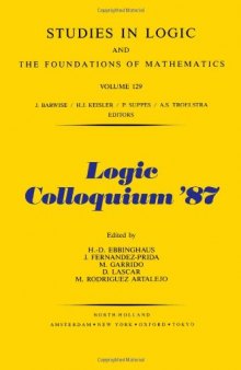 Logic Colloquium '87: Proceedings Granada, Spain 1987