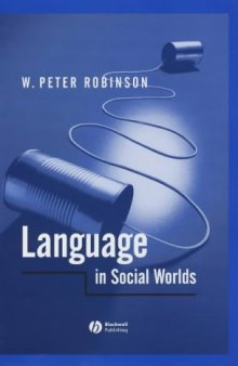 Language in Social Worlds