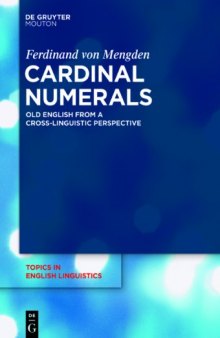 Cardinal Numerals: Old English from a Cross-linguistic Perspective
