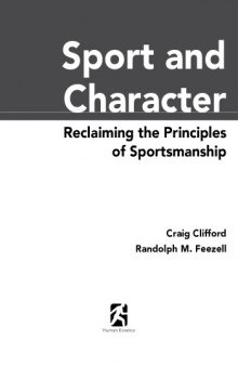 Sport and character : reclaiming the principles of sportsmanship