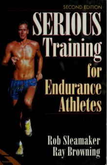 Serious training for endurance athletes