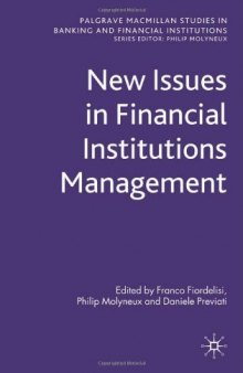 New Issues in Financial Institutions Management (Palgrave MacMillan Studies in Banking and Financial Institutions)